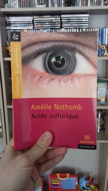 Livre « Acide sulfurique » d'Amélie Nothomb